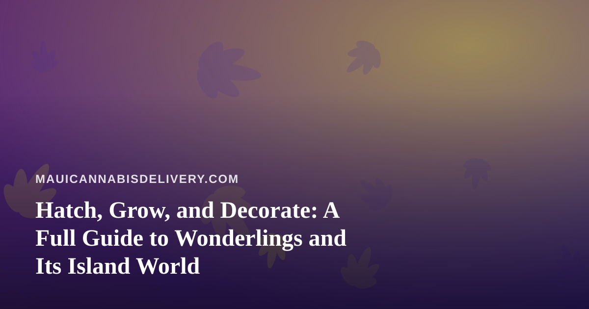 Hatch, Grow, and Decorate: A Full Guide to Wonderlings and Its Island World